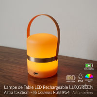 Lampe de Table LED Rechargeable LUXGREEN Astra 15x26cm – 16 Couleurs RGB IP54 | Astra LUXGREEN